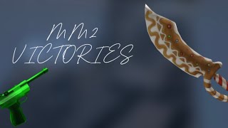 Mm2 Victories Montage