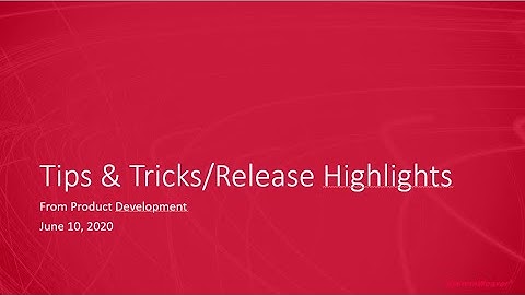 SystemWeaver Tips & Tricks and Release Highlights