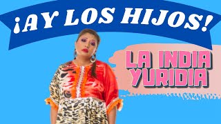¡Ay los hijos!  (Feat. Rigobertito y Yuridia Jr.) #Comedia