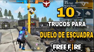 TOP 10 DE TRUCOS *SECRETOS* PARA DUELO DE ESCUADRAS EN FREE FIRE /LLEGARAS A HEROICO