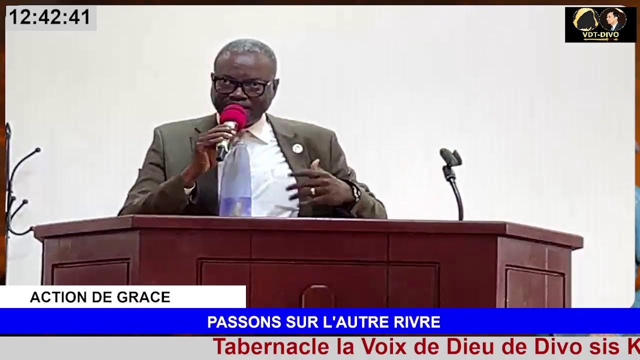 2026/02/08_ACTION DE GRACE / PASSONS SUR L'AUTRE RIVRE _REV. AUGUSTIN.B