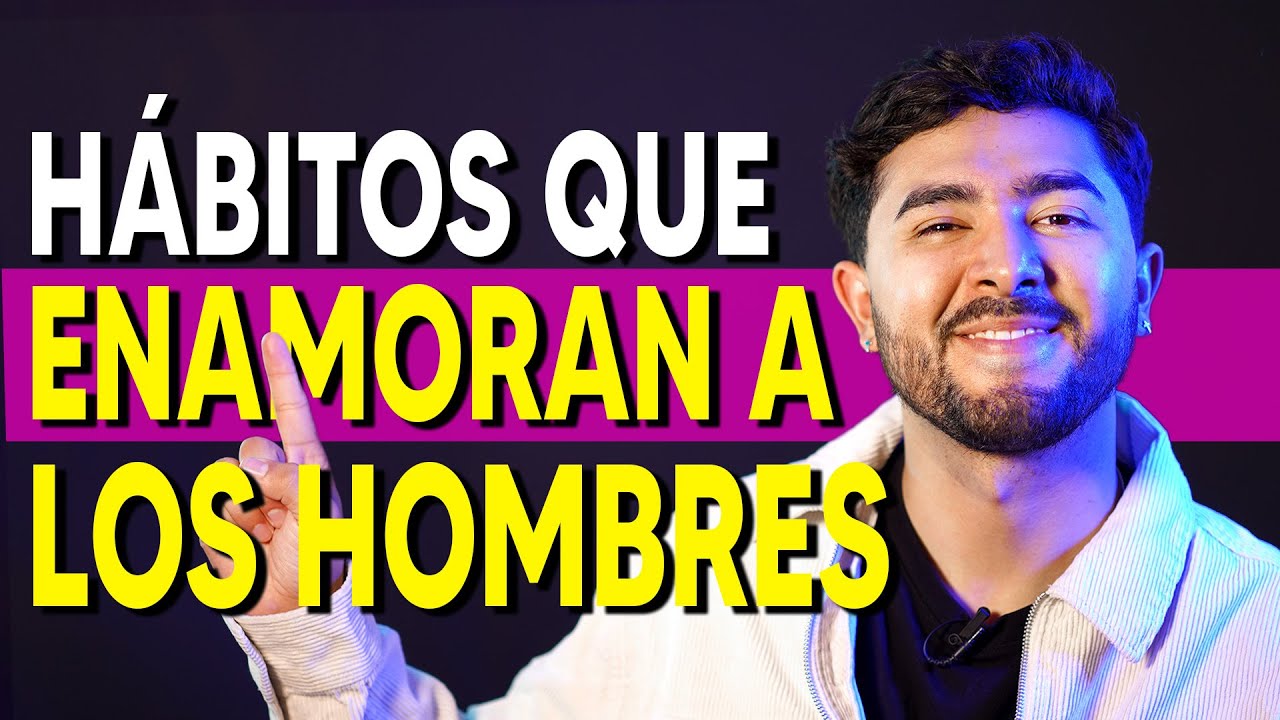 10 HÁBITOS de LAS MUJERES que DERRITEN a LOS HOMBRES ❤️🤤