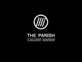 Miniature de la vidéo de la chanson The Parish