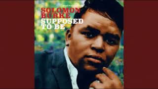 Take Me(Just As I Am) - Solomon Burke - 1967