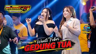 GEDUNG TUA - WANTI FEBRI OM SAVANA JOS x PM AUDIO PRO LIVE BANTENGAN WUNGU MADIUN
