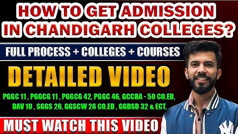 HOW TO GET ADMISSION IN CHANDIGARH COLLEGE? A 2 Z information| Admission open? Form filling...