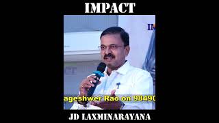 JD Laxmi Narayana Motivational Speech #motivationaltalks #shorts_video | IMPACT | 2023