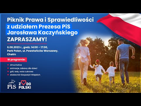 Jarosław Kaczyński na Pikniku PiS - Chełm