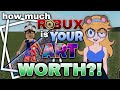 How Much ROBUX is YOUR Art Worth?! image