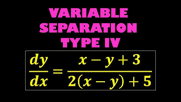 11.14 - Differential Equations | Equations Reducible to Variable Separable Form - TYPE IV
