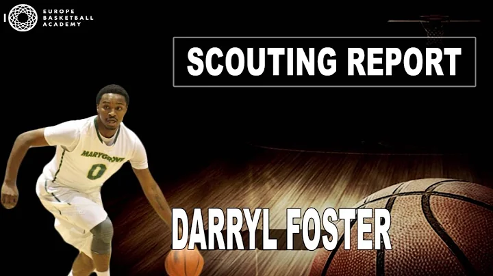 Darryl Foster | Europe Basketball Academy