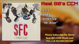 S.F.C. - Mr. Brain