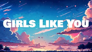 Maroon 5 - Girls Like You | LYRICS | Enchanted - Taylor Swift