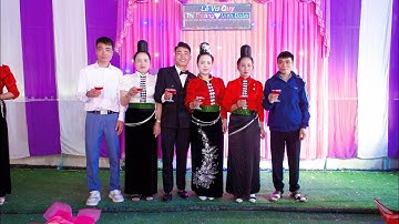 Toàn Cảnh Đám Cưới Người Dân Tộc Thái - Thị Thoáng & Minh Đoàn - Bản Cang - Xã Bình Thuận