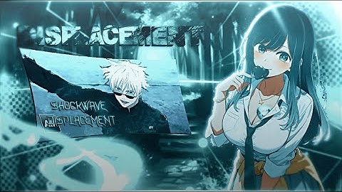 SHOCKWAVE DISPLACEMENT [ TUTORIAL ] ALIGHT MOTION ^ ANDROID