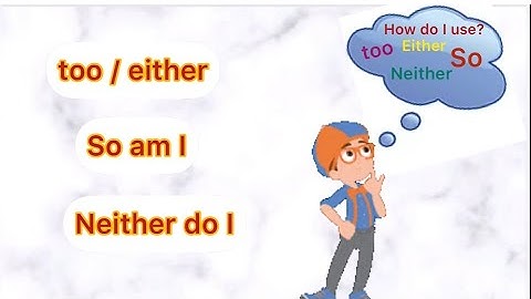 How to use Too, either, So, Neither English grammar. Me too So do I Neither do I Я тоже на англиском