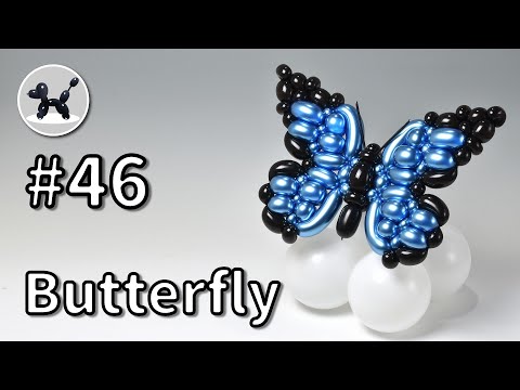 Butterfly - How to Make Balloon Animals #46 / バルーンアートの作り方 #46 (蝶)