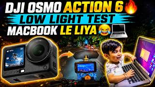 DJI Osmo Action 6 Night Mode Test: Better than GoPro? Don't Buy a GoPro!😱Macbook Pratiksh Le Gaya