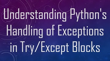 Understanding Python