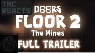 T-N-C: Reacts to Doors Floor 2 Full Trailer (+ Analysis)