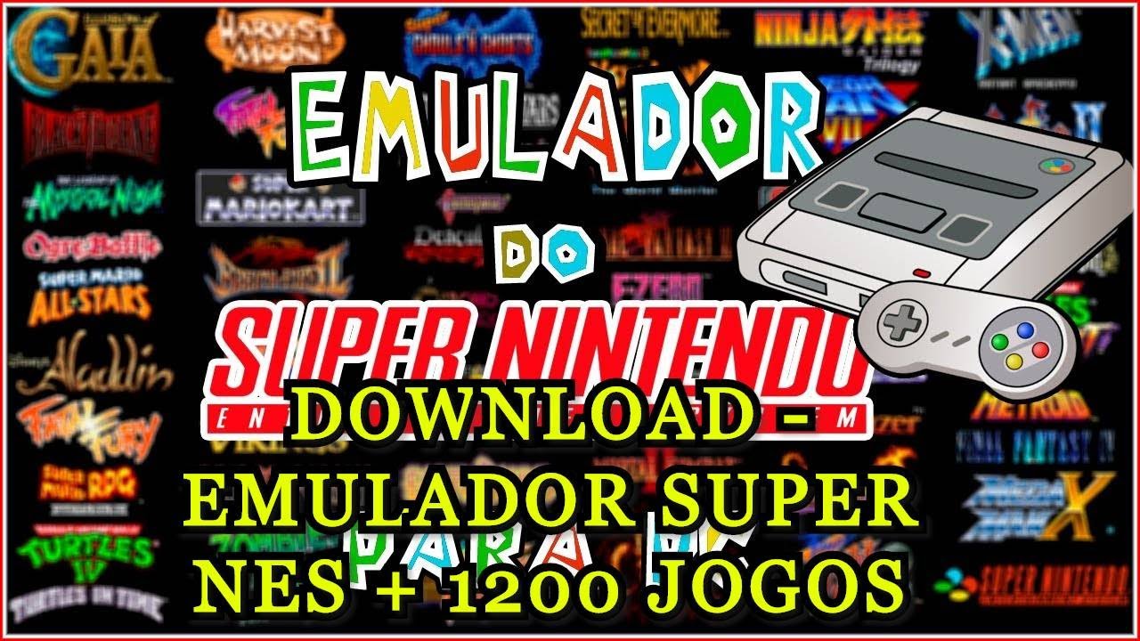 DOWNLOAD EMULADOR SUPER NES + 1200 JOGOS YouTube
