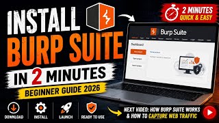 How to Install Burp Suite in 2 Minutes (2026) | Beginner Guide