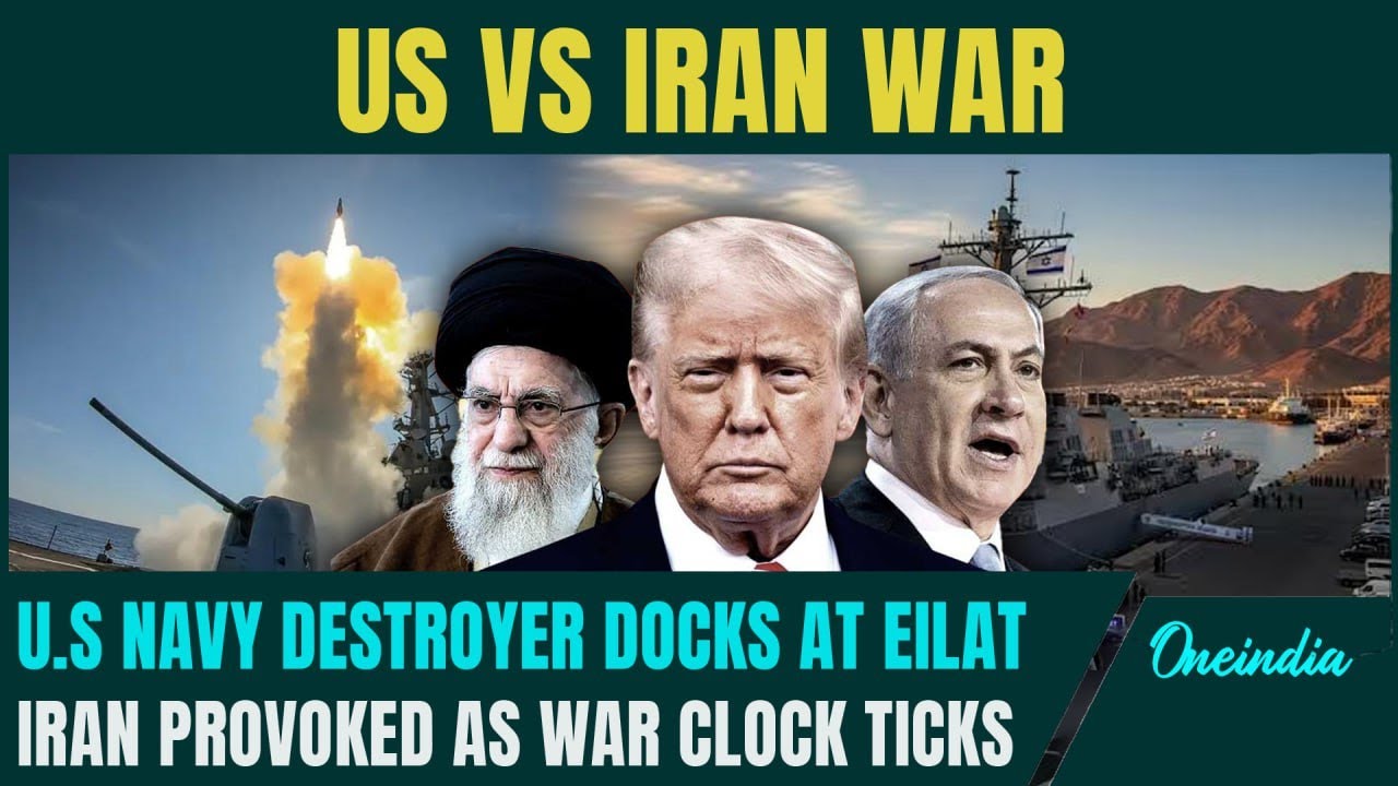 U.S-Israel Vs Iran Nuclear War BEGINS? U.S. Navy DESTROYER Docks at Israel’s Red Sea Port EILAT