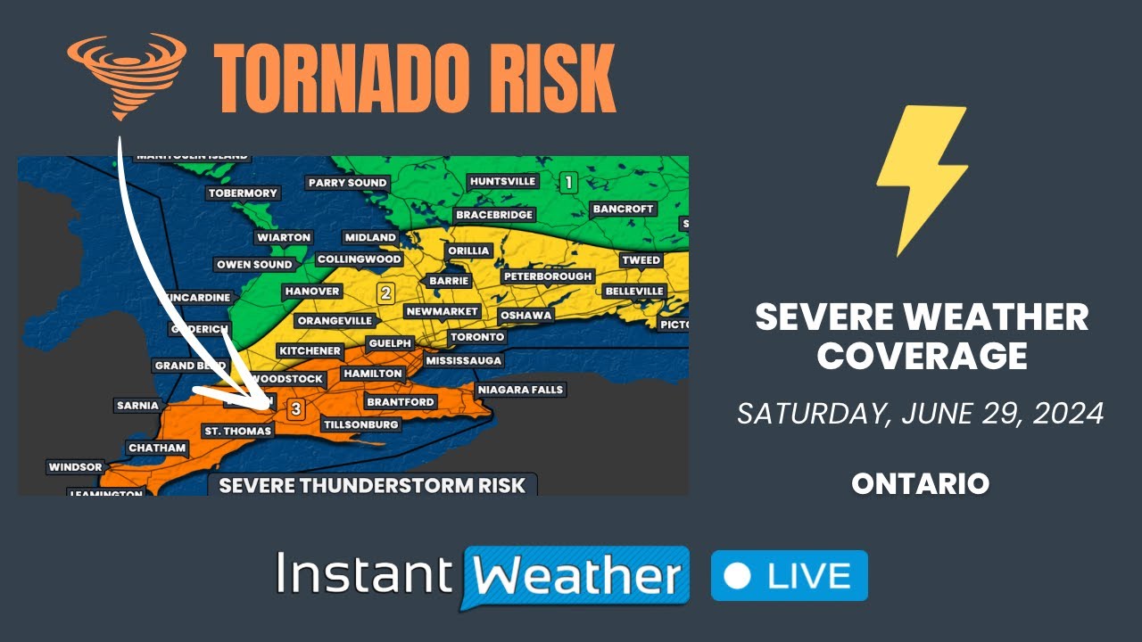 JUNE 29, 2024 | ⚡️ Severe Weather Coverage: Ontario