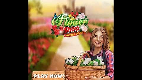 Hidden Object My Flower Shop Portrait Ad