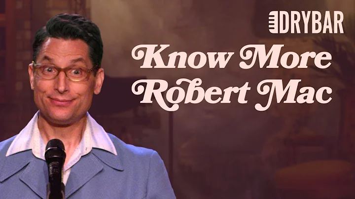 Know More Robert Mac  - Full Special