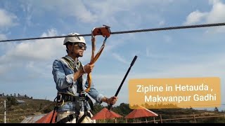 Zipline in Hetauda , Makwanpur Gadhi