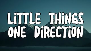 One Direction - Little Things ( Lyrics )