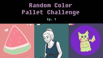 Random Color Pallet Challenge (Episode 1)