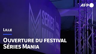 Lille : ouverture du festival Séries Mania | AFP