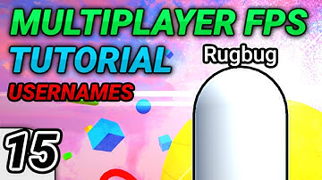 [15] Multiplayer FPS in Unity: Usernames