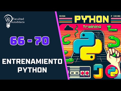 Entrenamiento Python con 100 Ejercicios - Episodio 14/20
