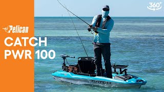 PELICAN | CATCH PWR 100 Fishing Kayak Walkthrough