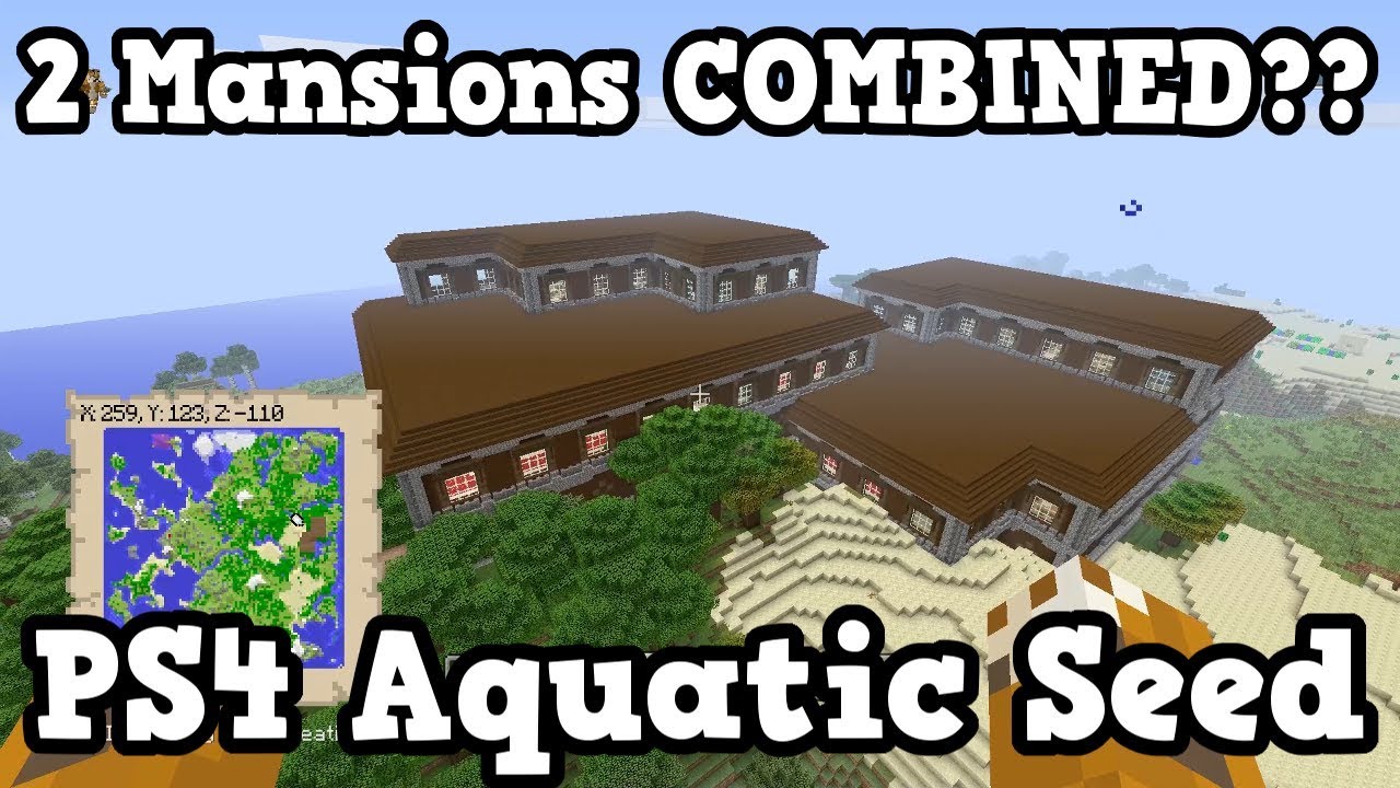 Minecraft PS4 Aquatic Update Seed - 2 MANSIONS COMBINED