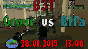 SAMP RP 02: Grove vs Rifa