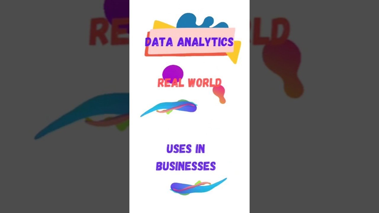Data analysis real uses in business