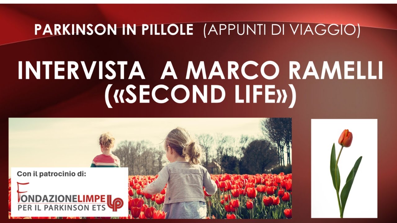 Parkinson in pillole - Intervista a Marco Ramelli