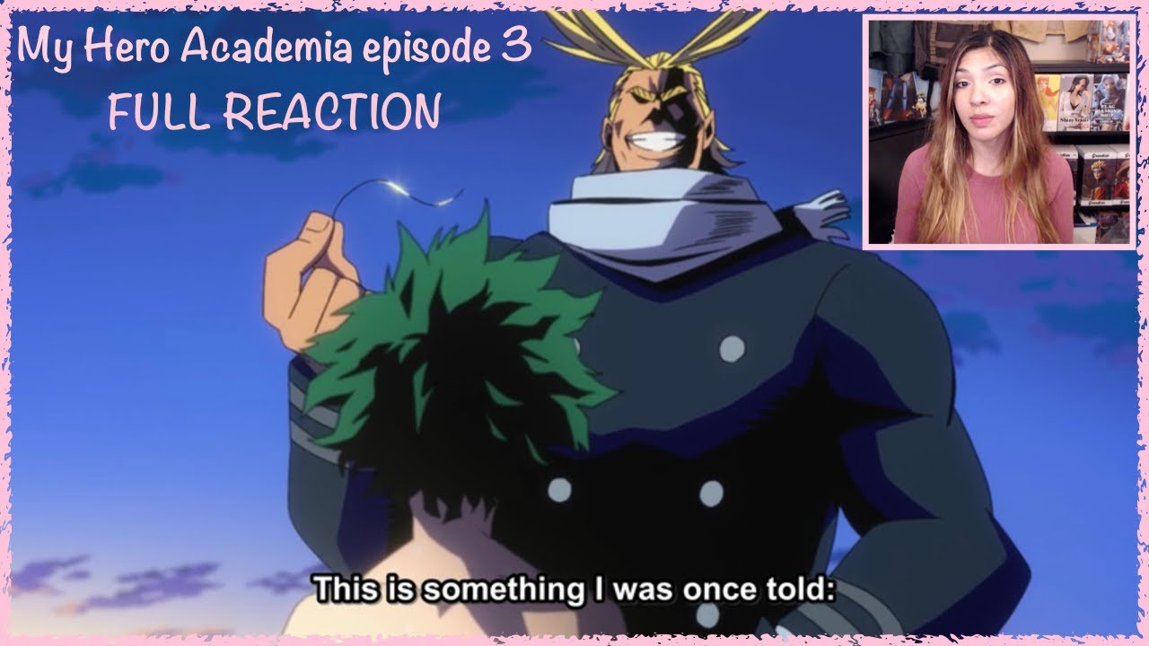 My Hero Academia 3 REACTION Full Episode YouTube