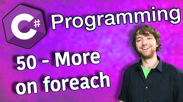 C# Programming Tutorial 50 - More on foreach (IEnumerable, other Collection)