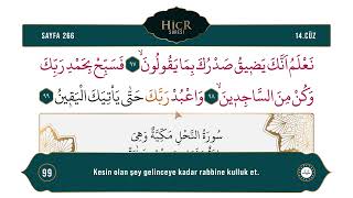 Diyanet Ok Takipli Hatim 14. Cüz - Kur'an-ı Kerim 266. Sayfa - Hicr  91-99 Nahl 1-6. Ayetler