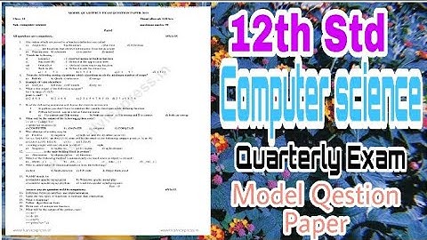 12th Std Computer Science  Quarterly Exam Model Question  Paper 2019  | (English Medium)