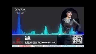 Zara   Kursuna gerek yok  remix by DJ Ozi Resimi