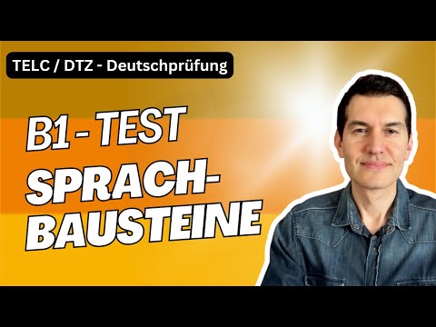Sprachbausteine B1 TELC /  DTZ / ÖSD  | Deutschprüfung | B1 TEST
