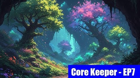 Core Keeper EP7 - Exploring the Azeos’ Wilderness Biome (No Commentary)