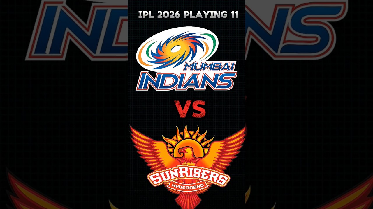 ☀️ IPL 2026 MI vs SRH playing 11 🔥 Best Playing 11 Revealed! 