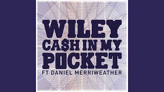 Cash In My Pocket (feat. Daniel Merriweather)